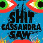 Shit Cassandra Saw cover