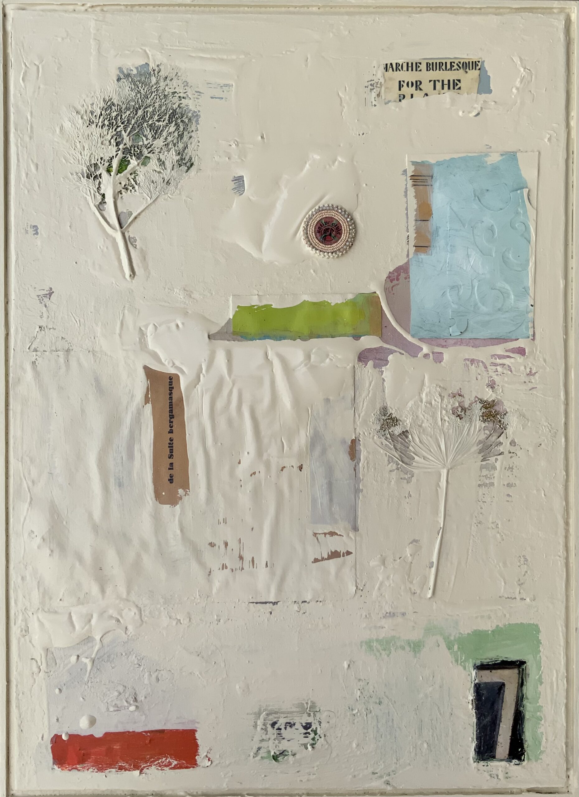 White paint with areas of collage coming through. top left twig with leaves, top right rectangle of text; red patterned circle with beige decorative edges; light blue rectangle with some green and pink towards the left under the circle; more text below the twig; another twig below the blue rectangle; bottom right light green, black, and white rectangle; bottom left red rectangle.
