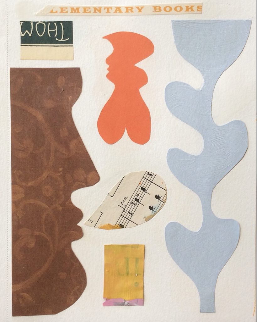 Images cut out on a piece of white paper, including abstract red and blue shapes, the side of a face with a musical sheet emerging from the mouth as a speech bubble, and the words "lementary books" at the top.